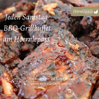 Leckeres BBQ-Grillbuffet, das jeden Samstag am Hörnlepass serviert wird. Genießen Sie von 17:00 bis 20:00 Uhr köstliche Grillgerichte in geselliger Atmosphäre. | © Alpengasthof Hörnlepass GmbH